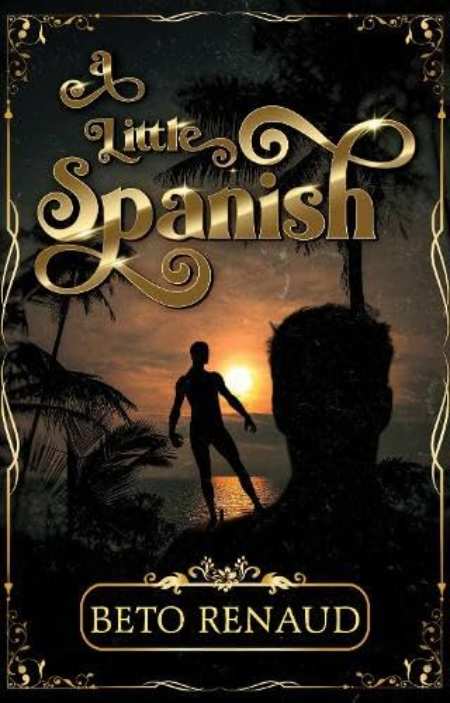 A Little Spanish by Beto Renaud — book cover