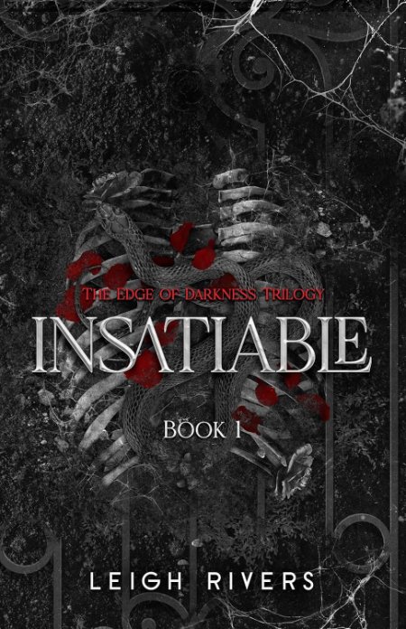 Insatiable: Deluxe Edition by Leigh Rivers — book cover