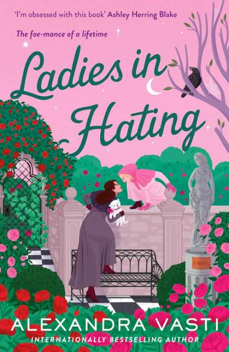 Ladies in Hating by Alexandra Vasti — book cover