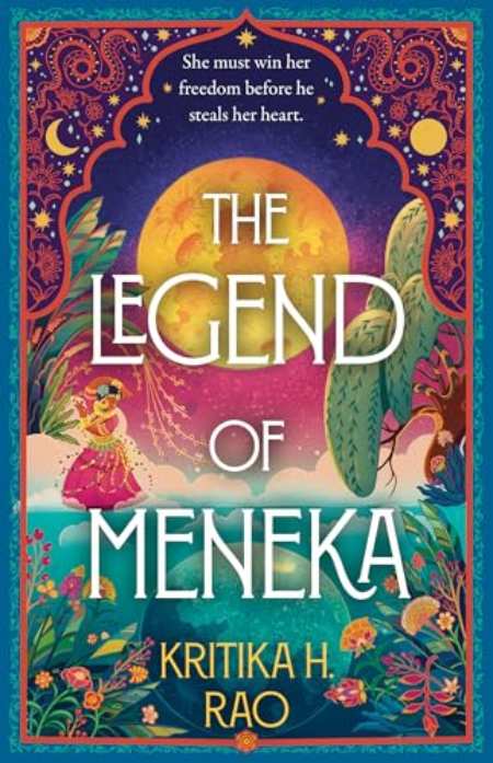 The Legend of Meneka : Book 1 by Kritika H. Rao — book cover