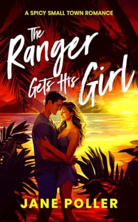 The Ranger Gets His Girl by Jane Poller — book cover