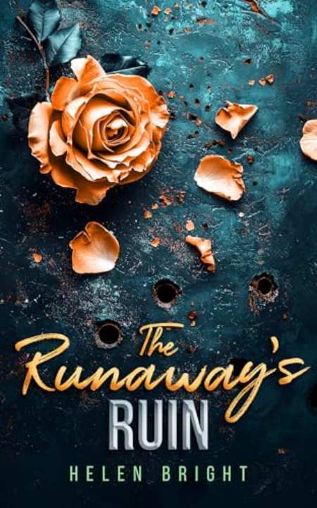 The Runaway's Ruin : A gripping Bratva love story by Helen Bright — book cover