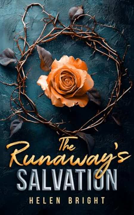 The Runaway's Salvation : A gripping Bratva love story by Helen Bright — book cover